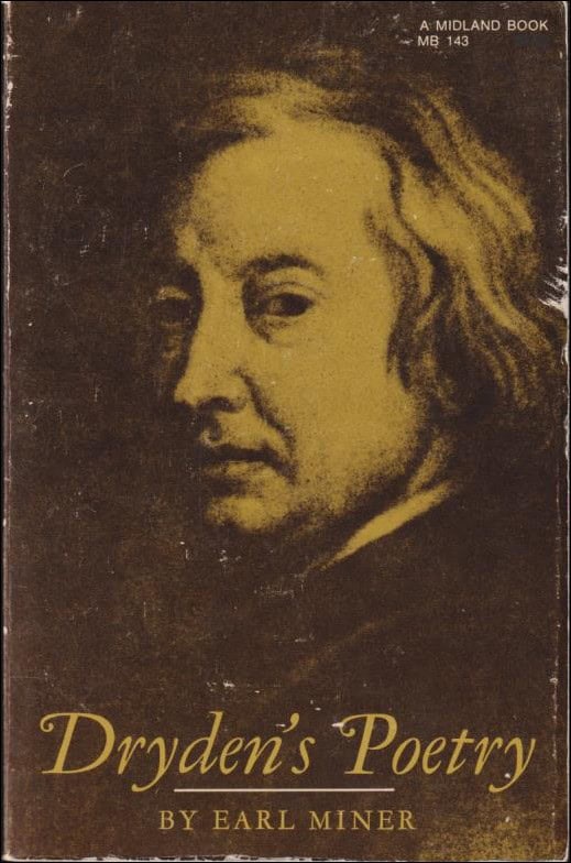Earl Miner : Dryden's Poetry