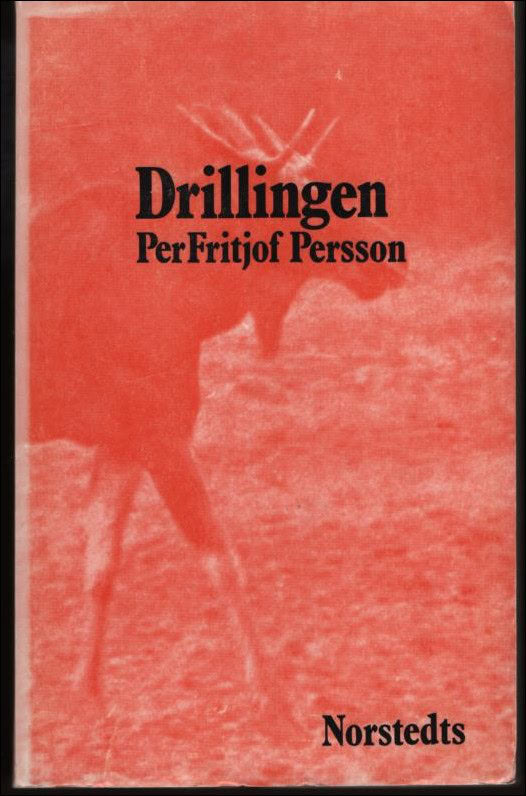 Per Fritjof Persson : Drillingen