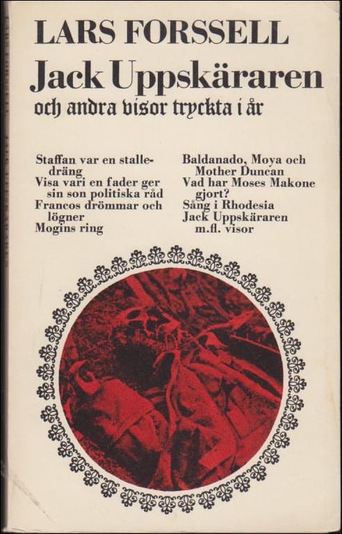 Lars Forssell : Jack Uppskäraren