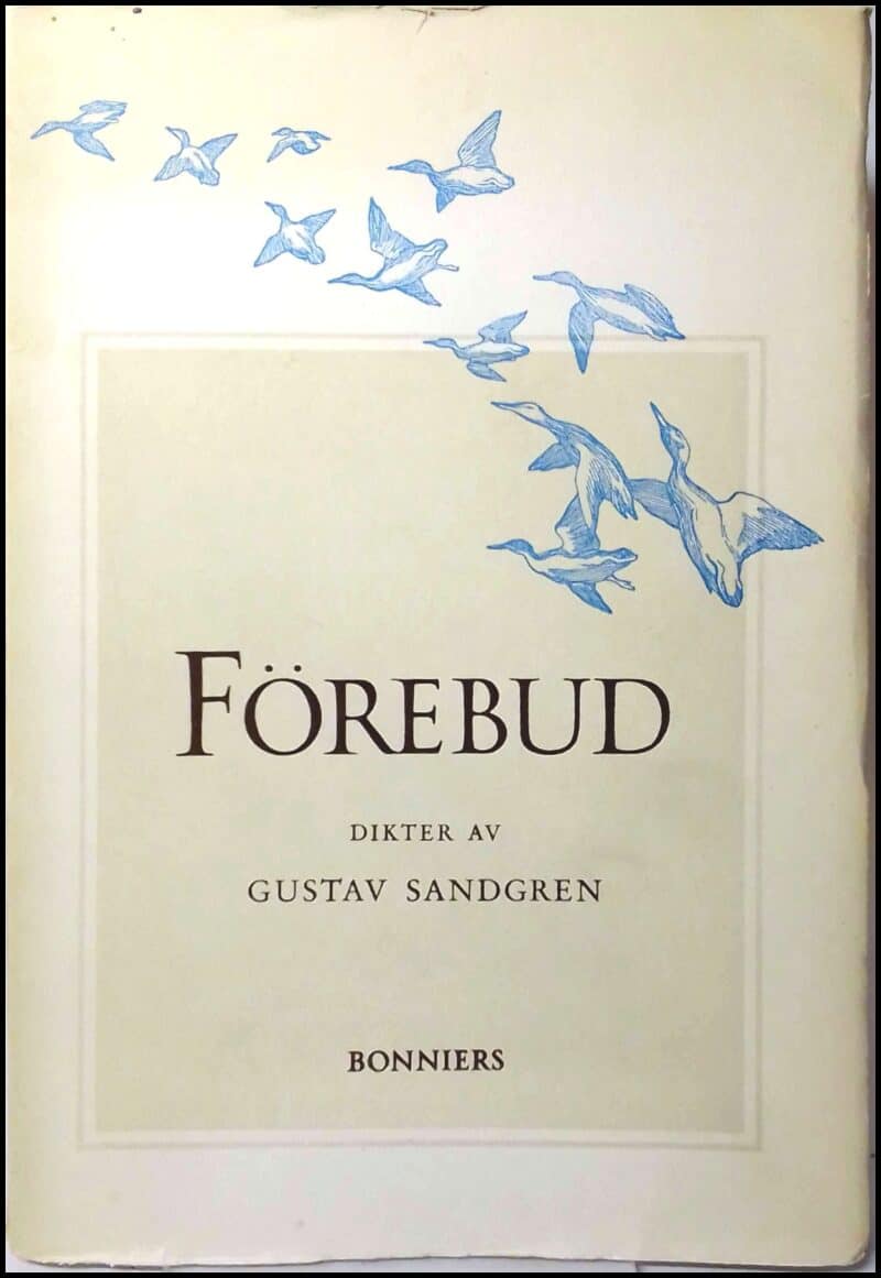 Gustav Sandgren : Förebud