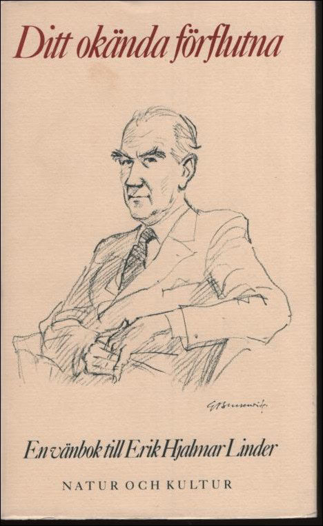 Gunnar Helén : Ditt okända förflutna