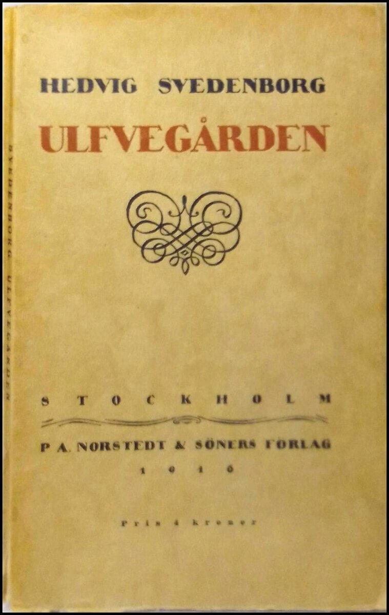 Hedvig Svedenborg : Ulfvegården