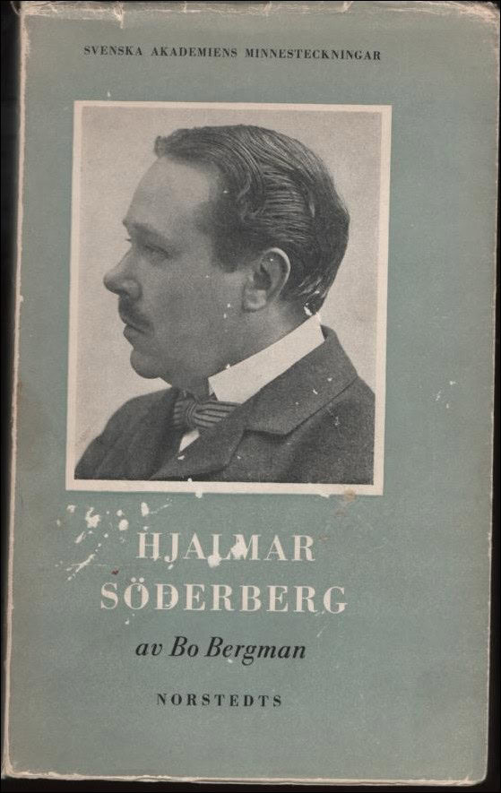 Bo Bergman : Hjalmar Söderberg
