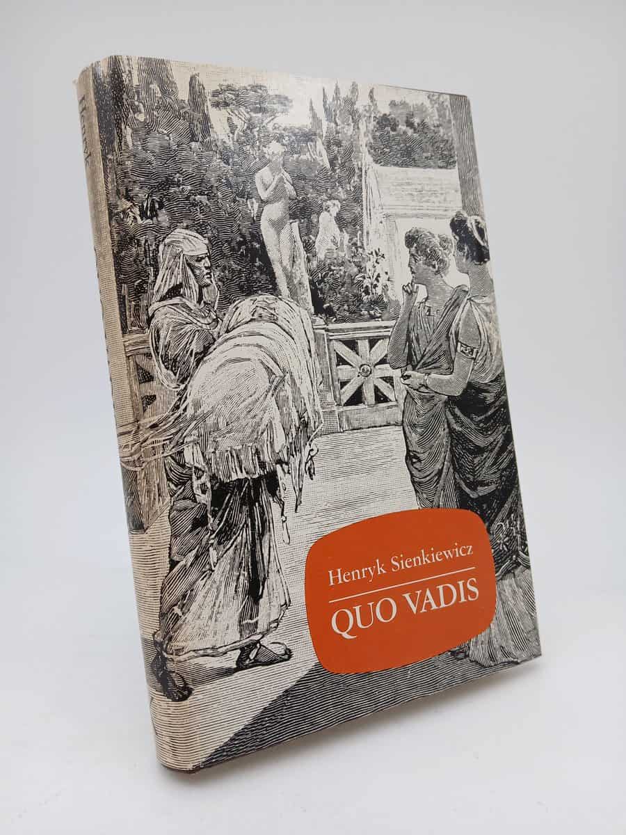 Henryk Sienkiewicz : Quo vadis