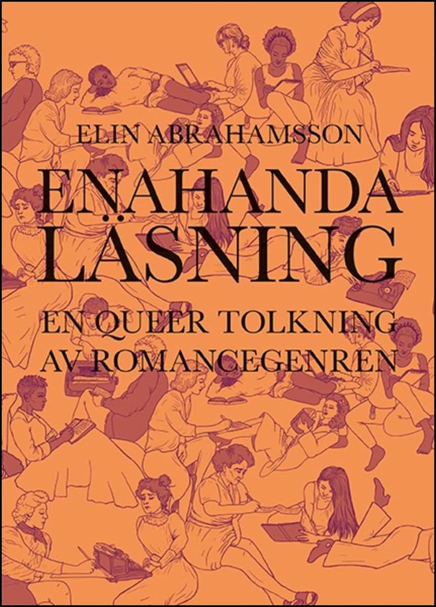 Elin Abrahamsson : Enahanda läsning