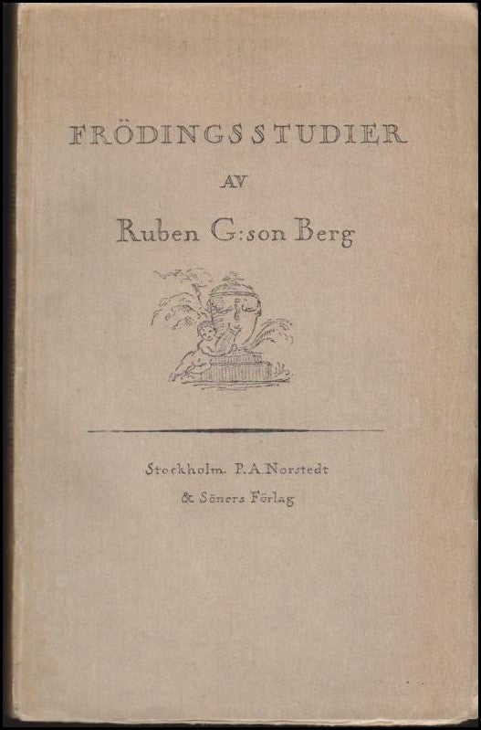 Ruben G:son Berg : Frödingsstudier