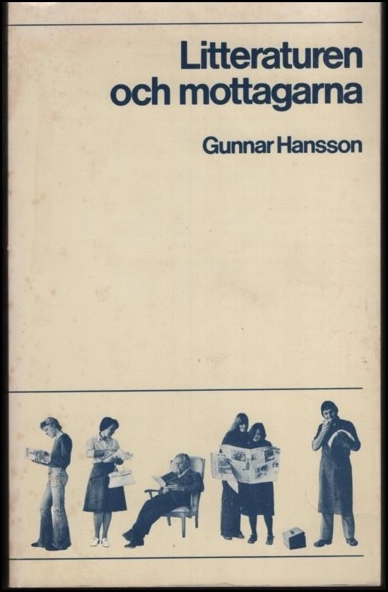Gunnar Hansson : Litteraturen och mottagarna