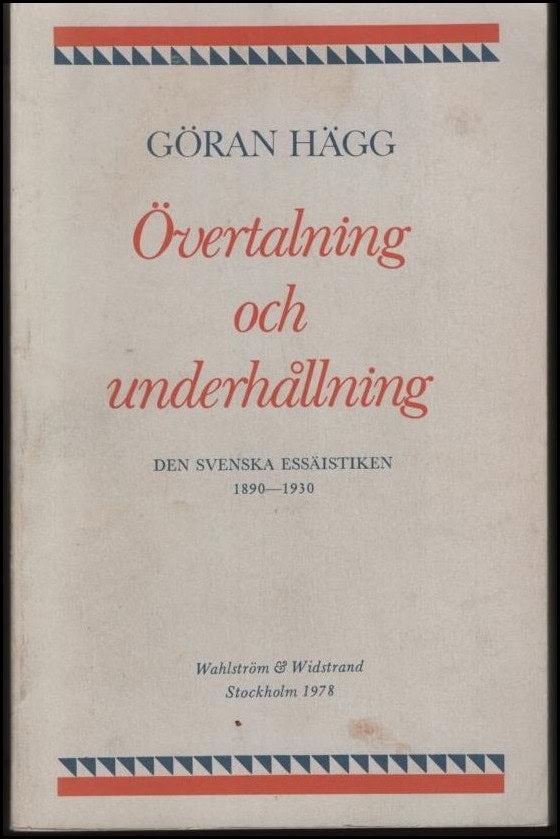 Göran Hägg : Övertalning och underhållning