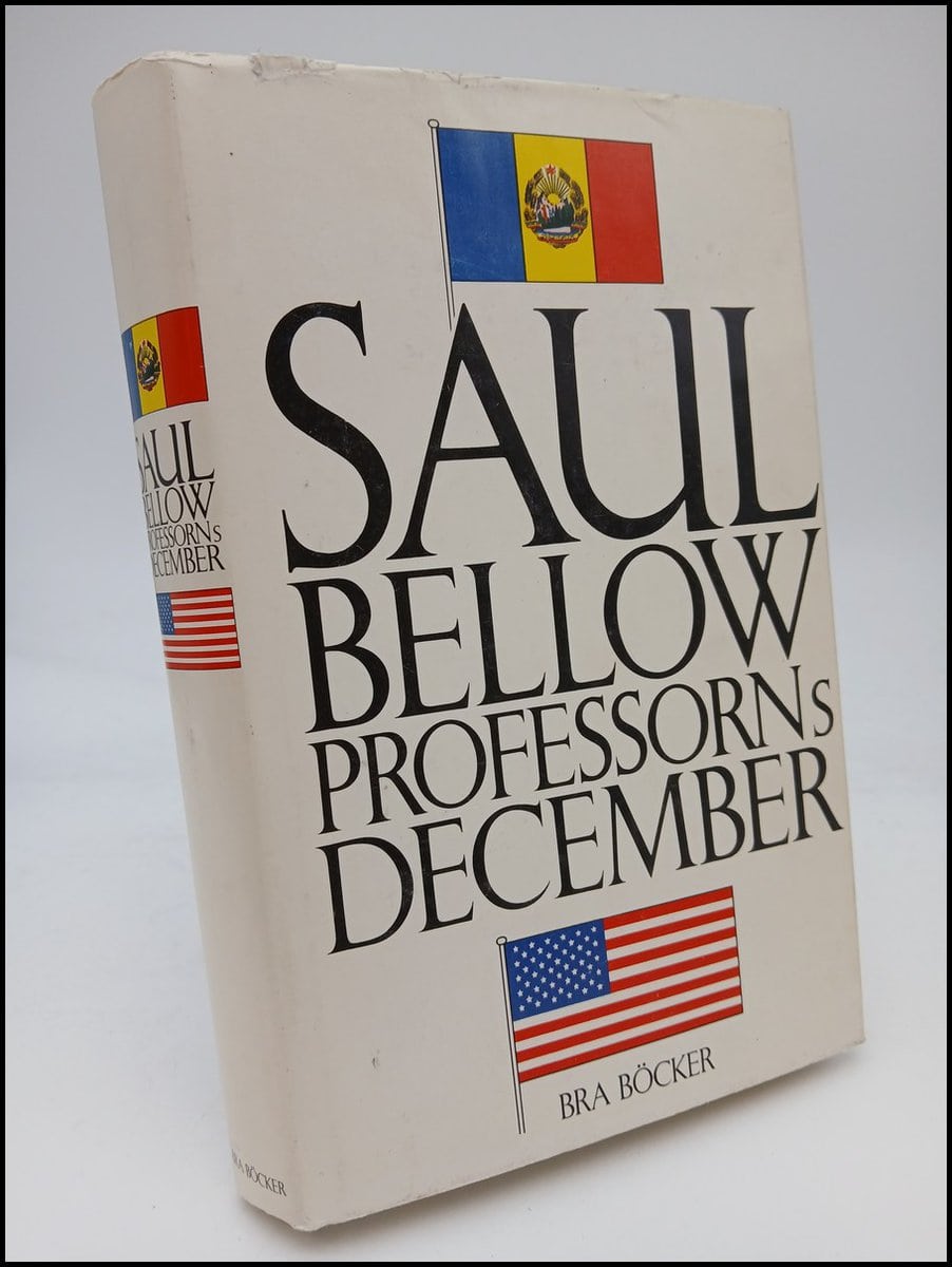 Saul Bellow : Professorns december