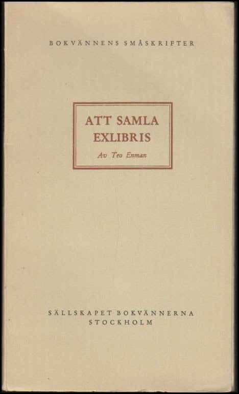 Teo Enman : Att samla exlibris