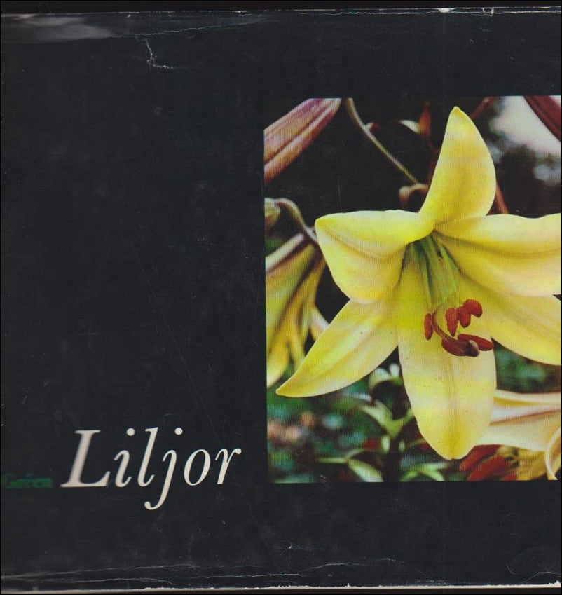 Sven Gréen : Liljor
