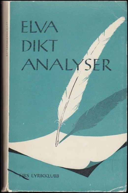 Sigvard Cederroth : Elva diktanalyser