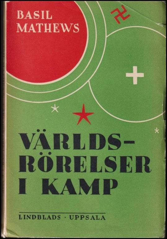 Basil Mathews : Världsrörelser i kamp