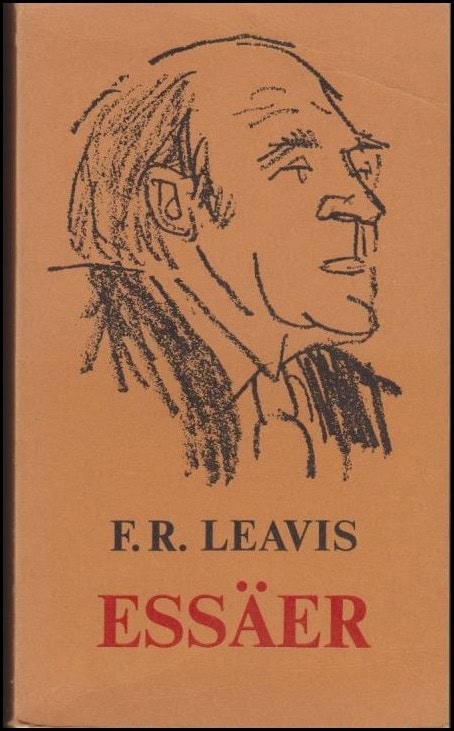 Frank Raymond Leavis : Essäer