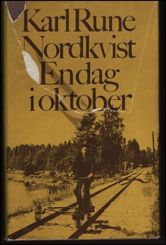 Karl Rune Nordkvist : En dag i oktober