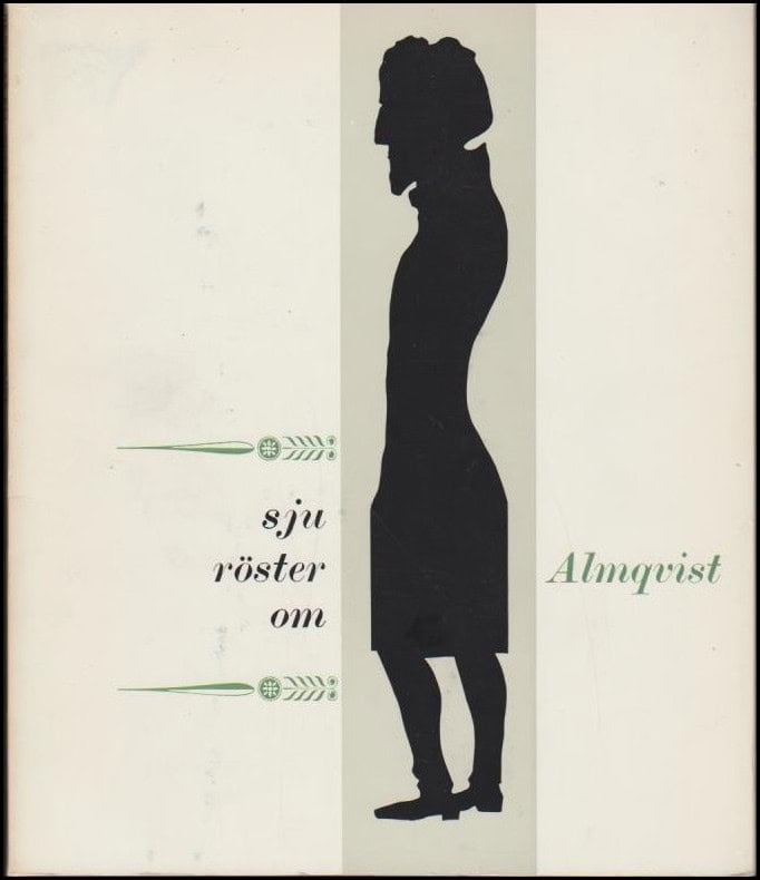 Bengt af Klintberg : Sju röster om Almqvist