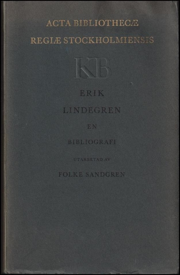 Folke Sandgren : Erik Lindegren