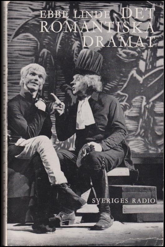 Ebbe Linde : Det romantiska dramat