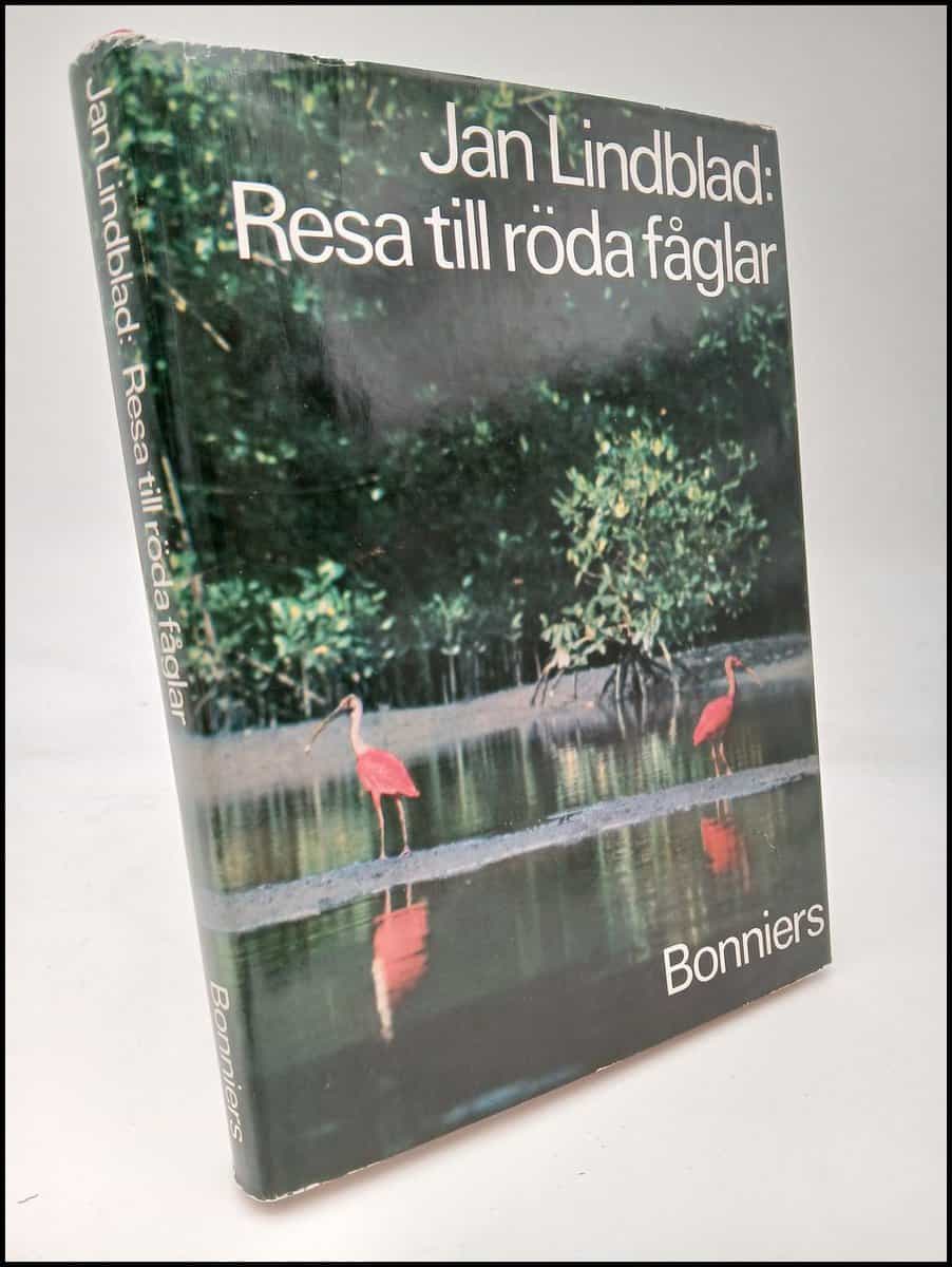 Jan Lindblad : Resa till röda fåglar