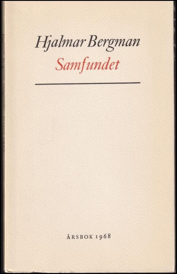 Hjalmar Bergman : Hjalmar Bergman Samfundet