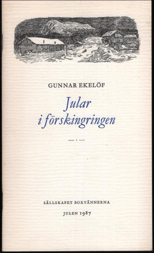 Gunnar Ekelöf : Jular i förskingringen