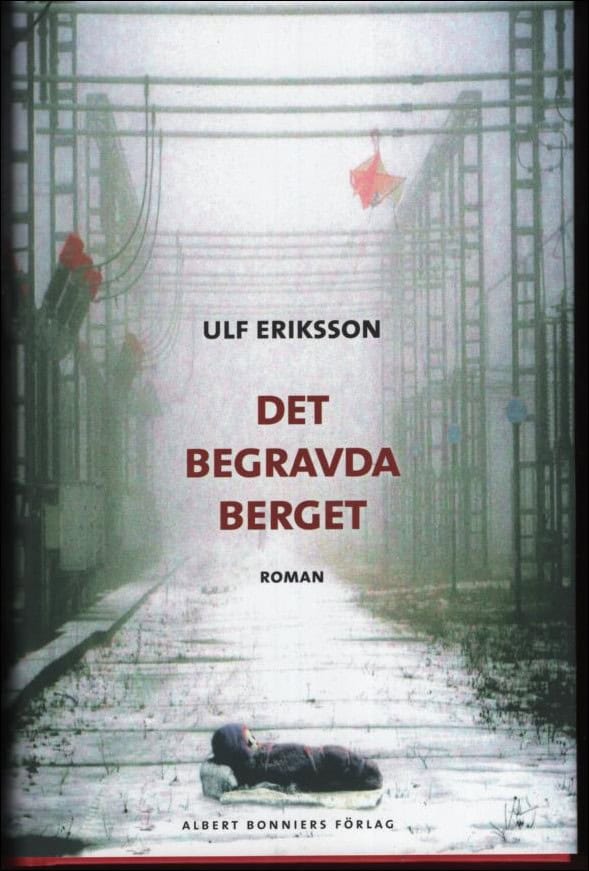 Ulf Eriksson : Det begravda berget
