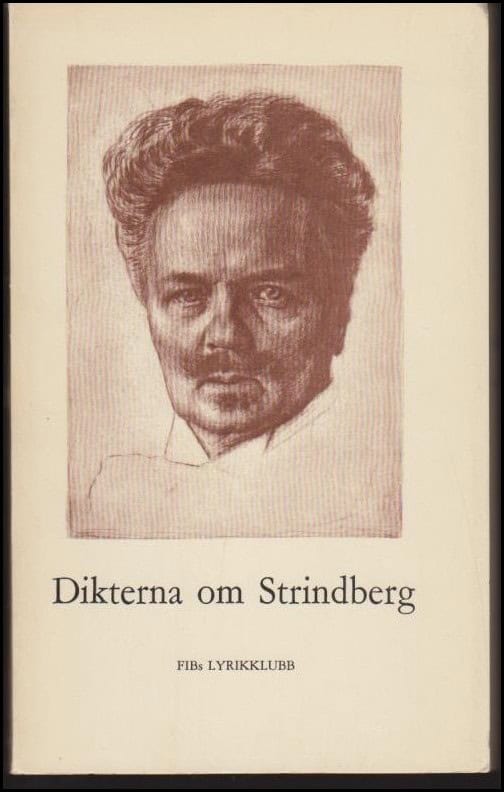 Harald Svensson : Dikterna om Strindberg