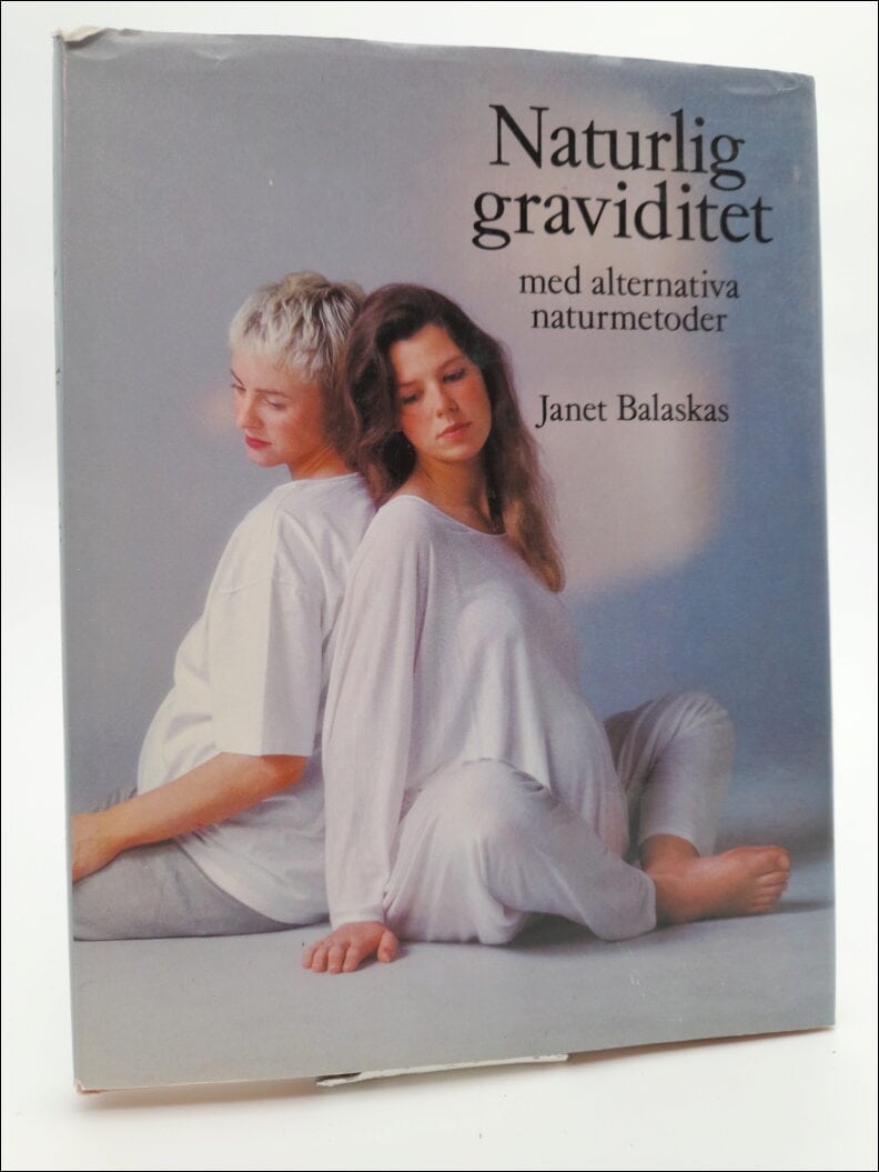 Janet Balaskas : Naturlig graviditet
