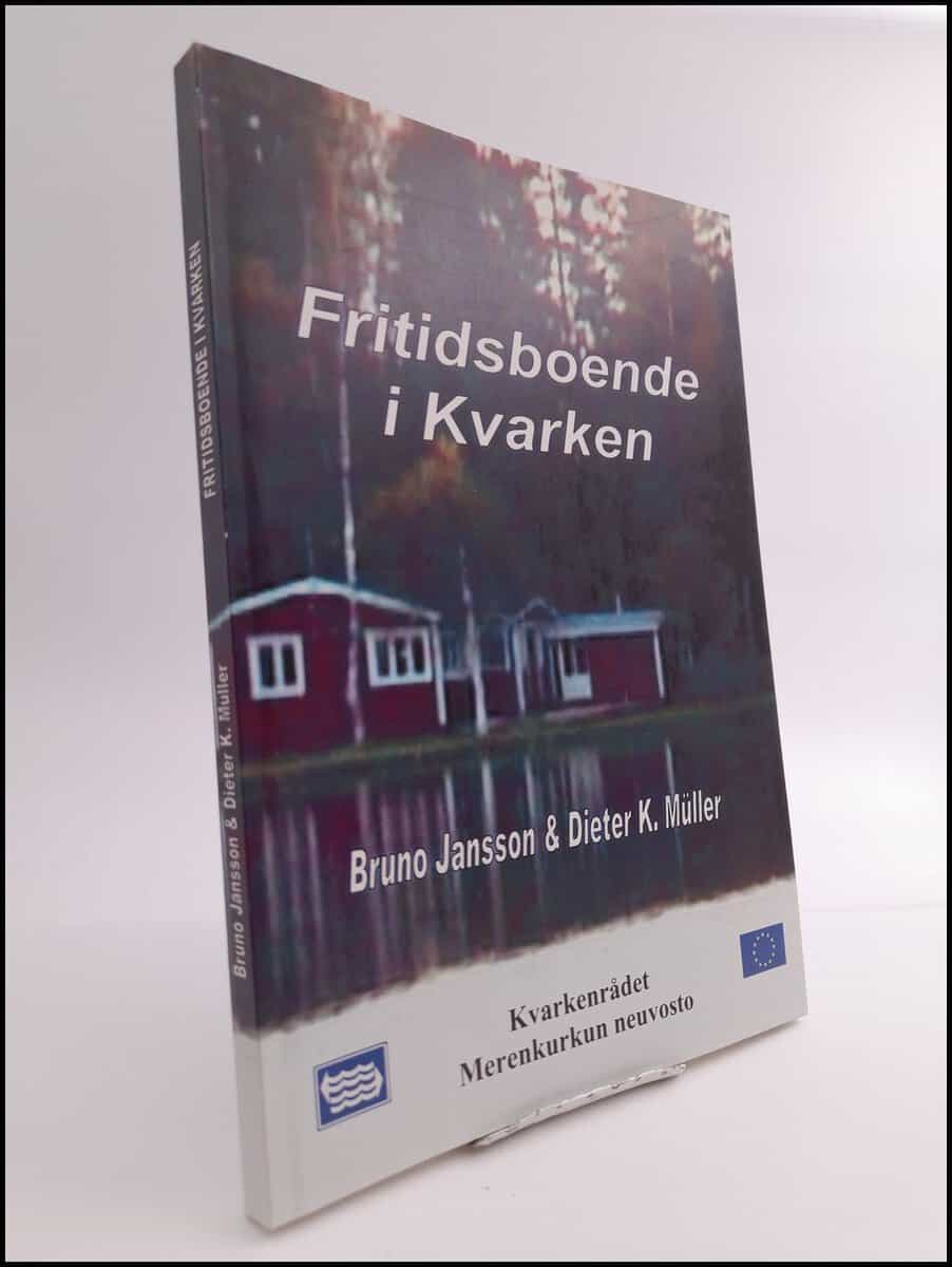 Bruno Jansson : Fritidsboende i Kvarken