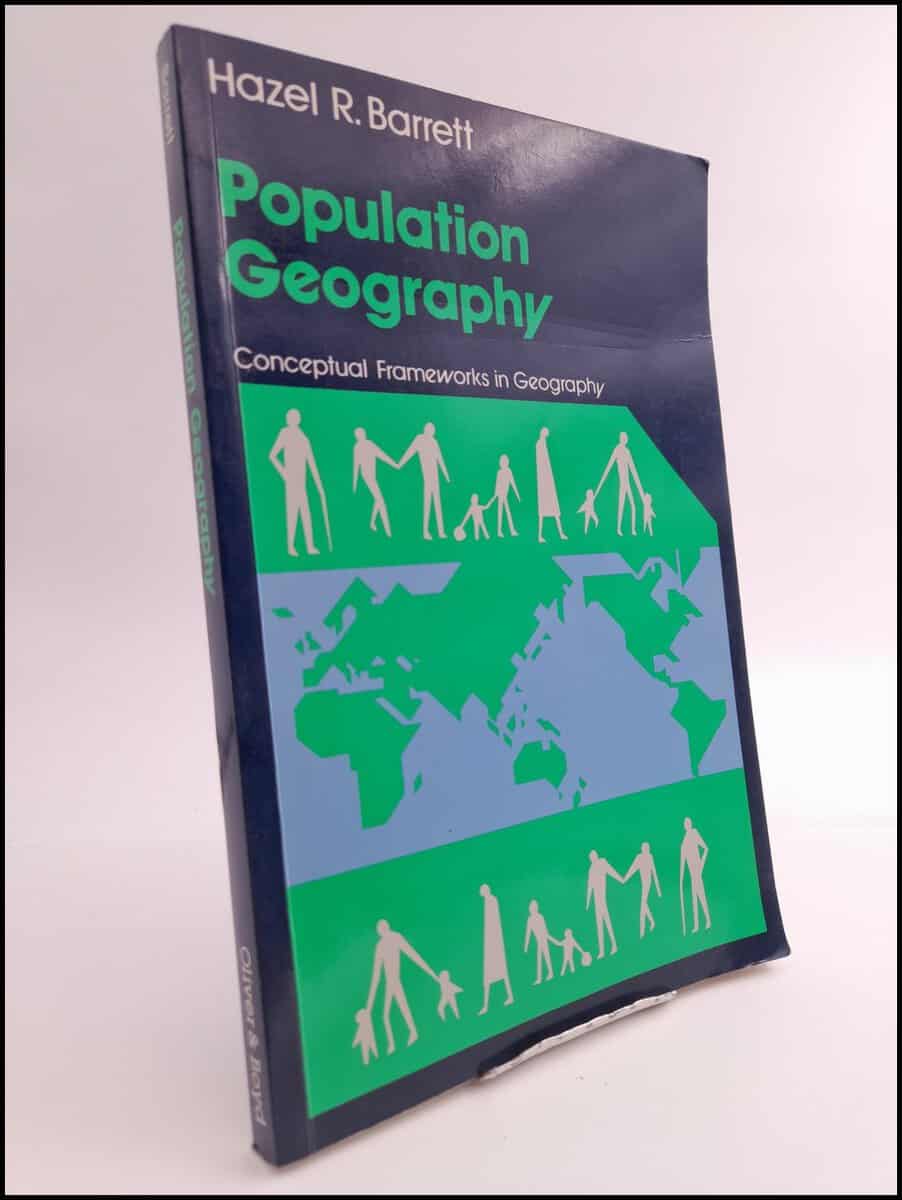 Hazel R. Barrett : Population geography