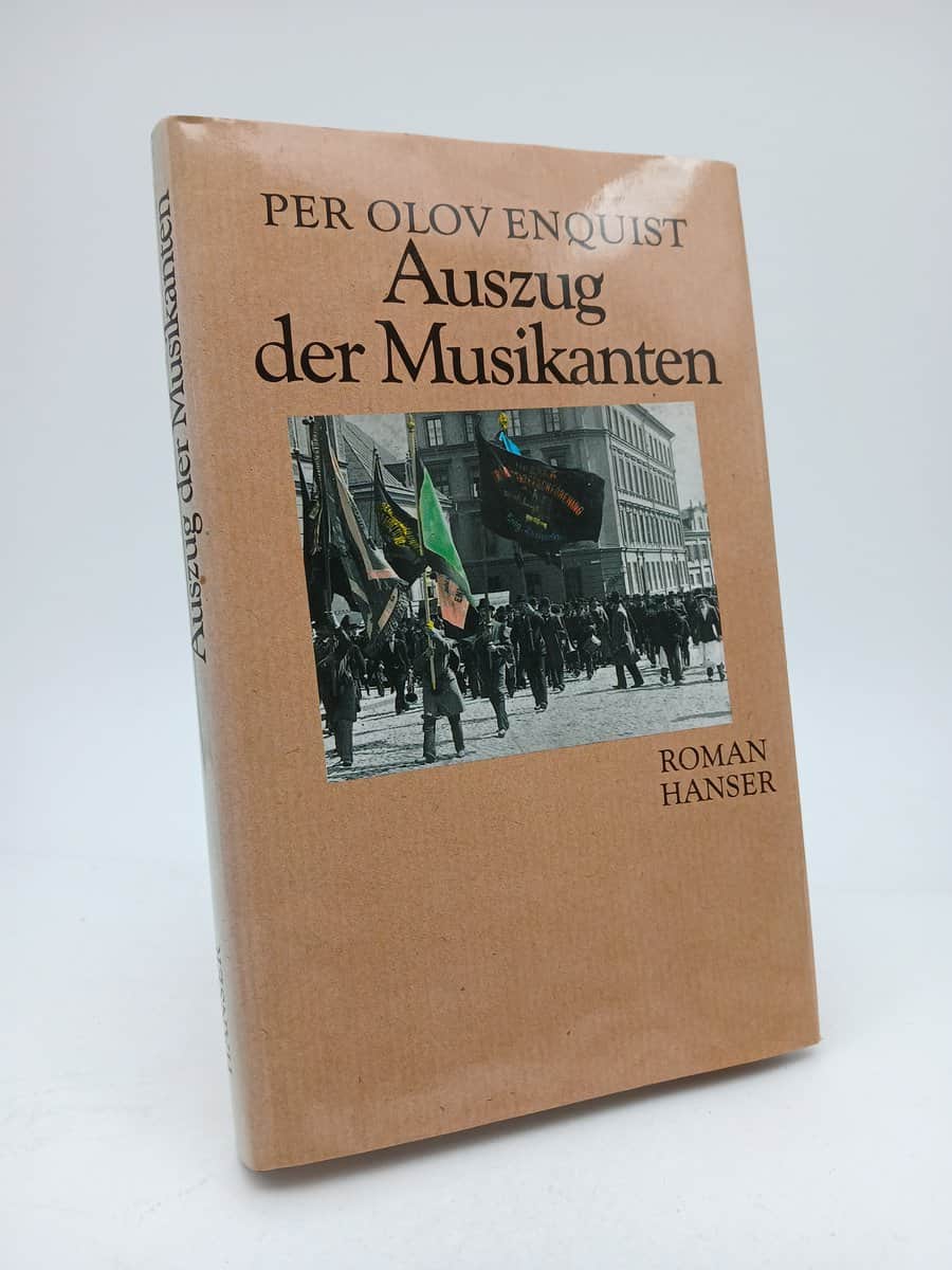 Per Olov Enquist : Auszug der Musikanten