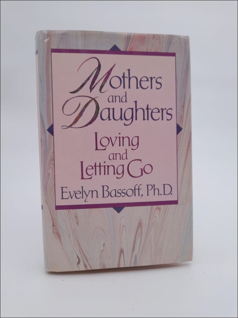 Evelyn Bassoff : Mother and daughters