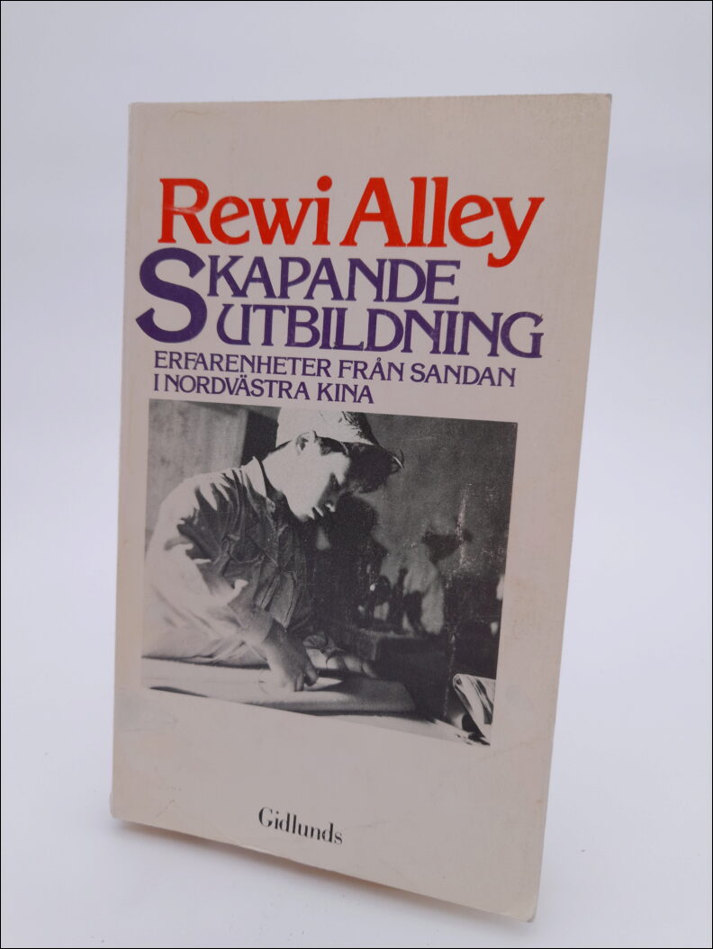 Rewi Alley : Skapande utbildning