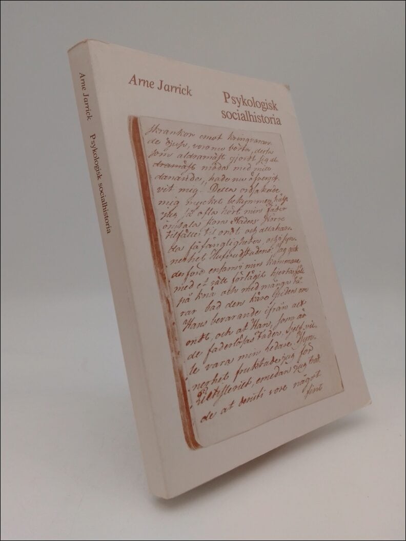 Arne Jarrick : Psykologisk socialhistoria