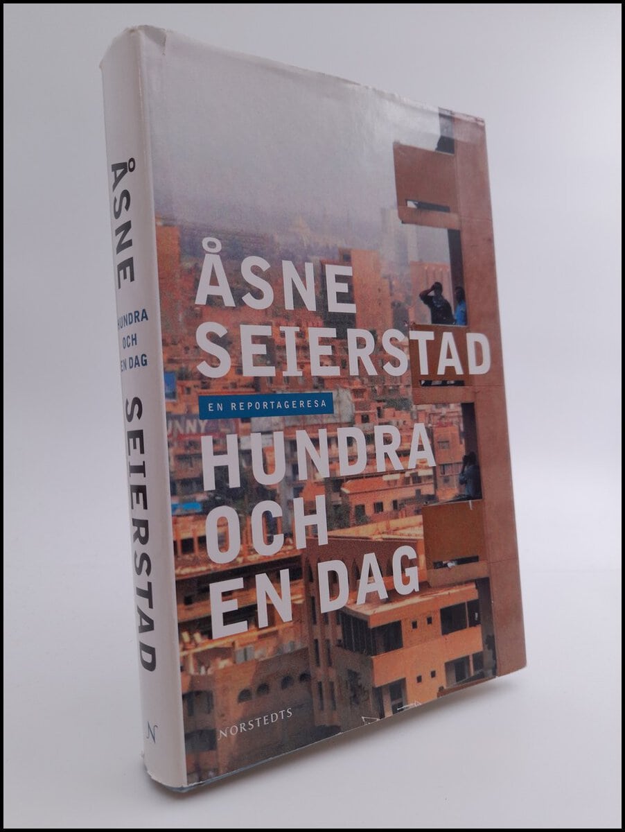 Åsne Seierstad : Hundra och en dag