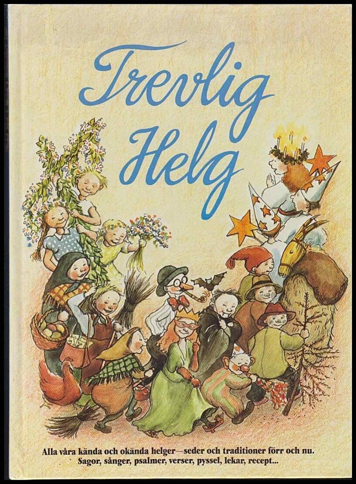 Margareta Schildt : Trevlig helg