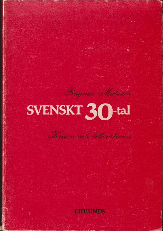 Ragnar Matsson : Svenskt 30-tal