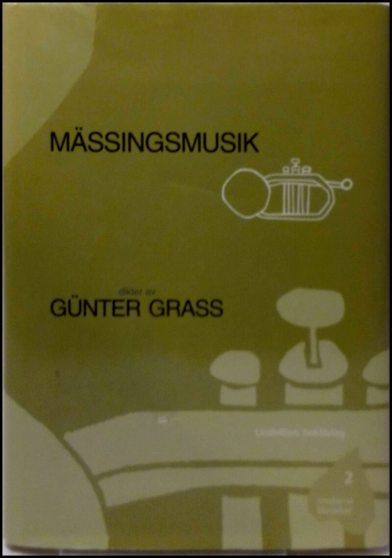 Günter Grass : Mässingsmusik