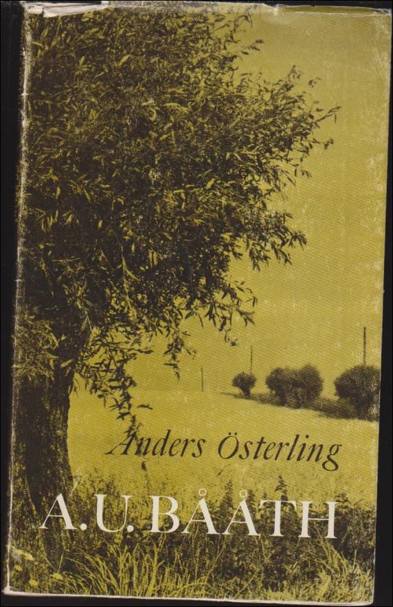 Anders Österling : A. U. Bååth