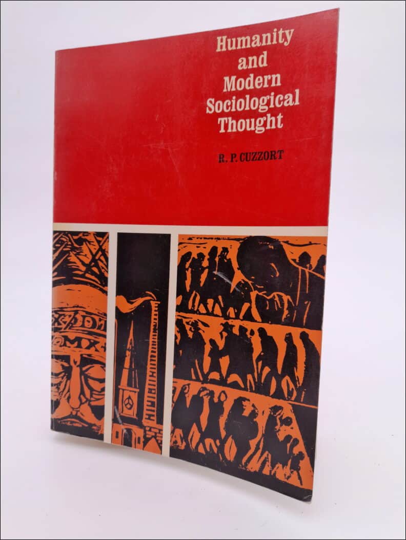R. P. Cuzzort : Humanity and modern sociological thought