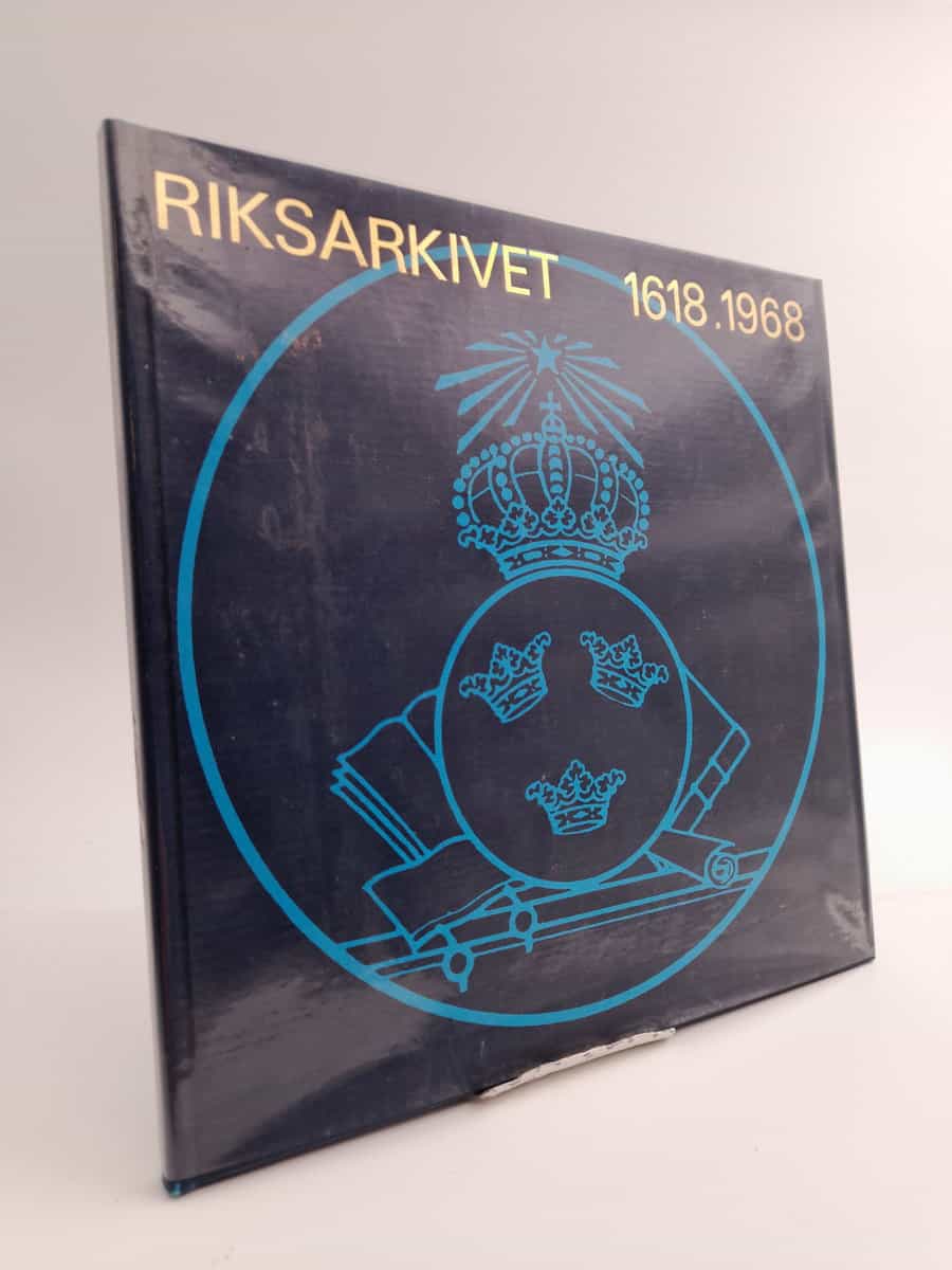 Olof Jägerskiöld : Riksarkivet 1618-1968