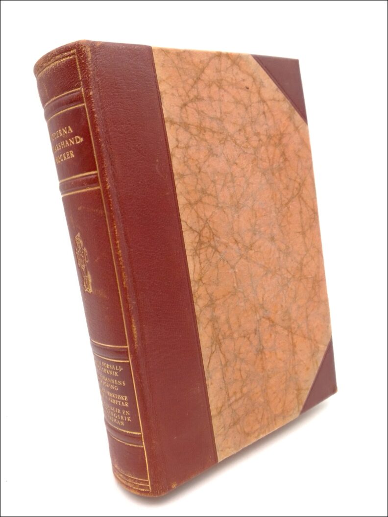 Laird, Donald A. ; Ericson, Olof ; Svensson, Seth ; Casson, Herbert N et al. : Modern försäljningsteknik ; Affärsmannens bokföring ; Hur den praktiske mannen arbetar ; Hur man blir en framgångsrik affärsman