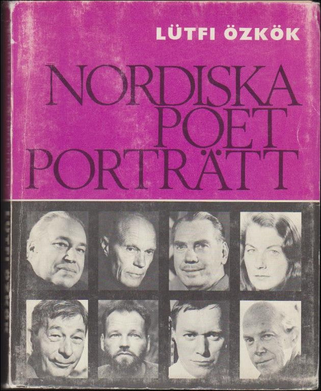 Lütfi Özkök : Nordiska poetporträtt