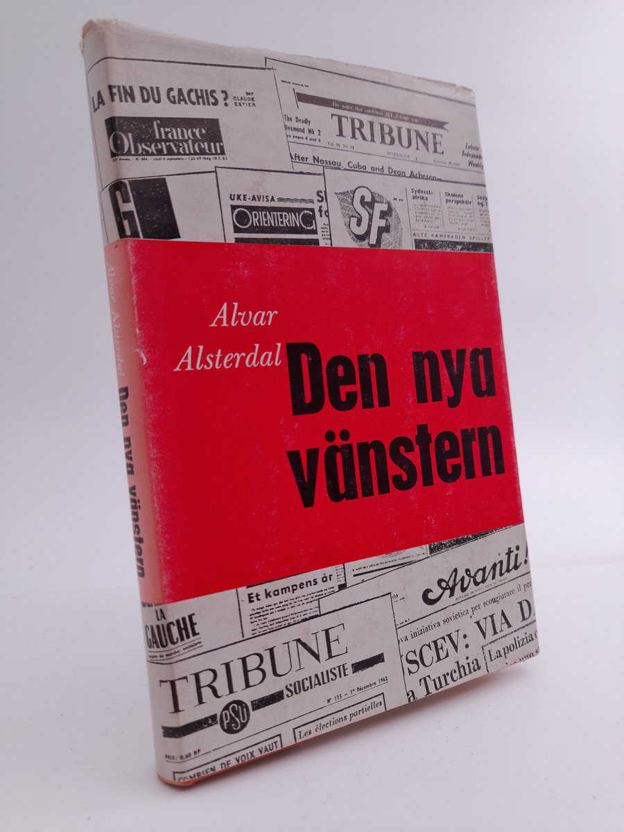 Alvar Alsterdal : Den nya vänstern