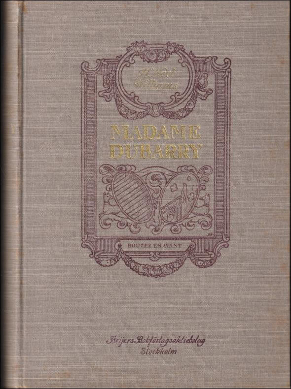 H. Noel Williams : Madame Dubarry