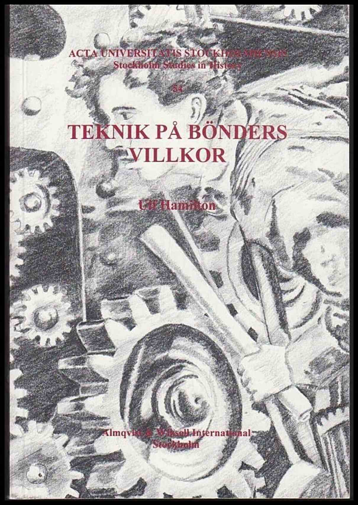 Ulf Hamilton : Teknik på bönders villkor