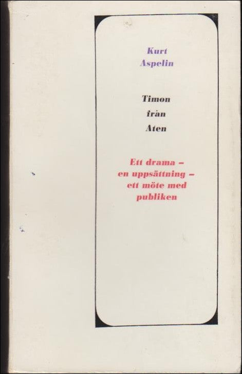 Kurt Aspelin : Timon från Aten