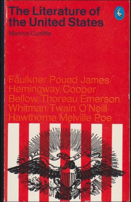 Marcus Cunliffe : The Litterature of the United States
