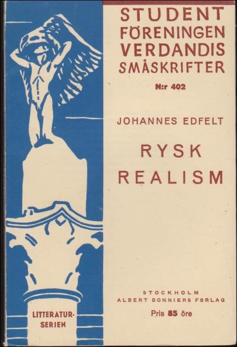 Johannes Edfelt : Rysk realism