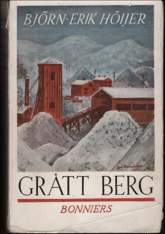 Björn-Erik Höijer : Grått berg